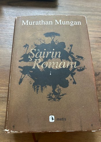 Şairin Romanı - Murathan Mungan