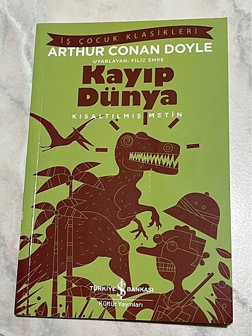 KAYIP DÜNYA İŞ ÇOCUK KLASİKLERİ KISALTILMIŞ METİN