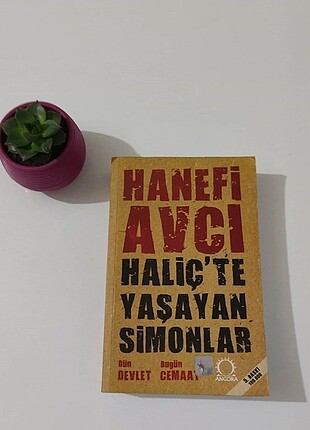 Haliç'te Yaşayan Simonlar - Hanefi Avcı 