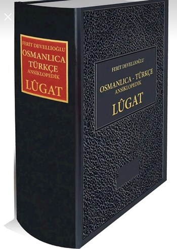 Ferit Devellioğlu Osmanlıca-Türkçe Ansiklopedik Lügat