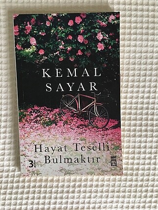 Hayat teselli bulmaktır