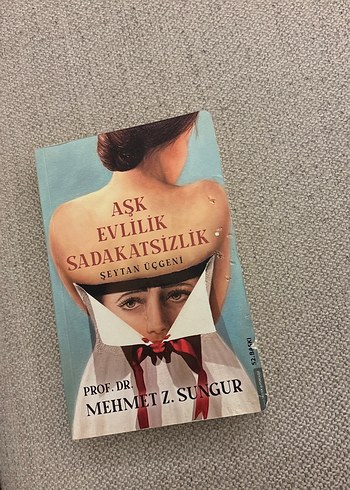 Aşk, Evlilik, Sadakatsizlik - Prof. Dr. Mehmet Z. Sungur - Görsel 3