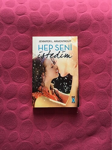 Hep Seni İstedim - Jennifer L. Armentrout