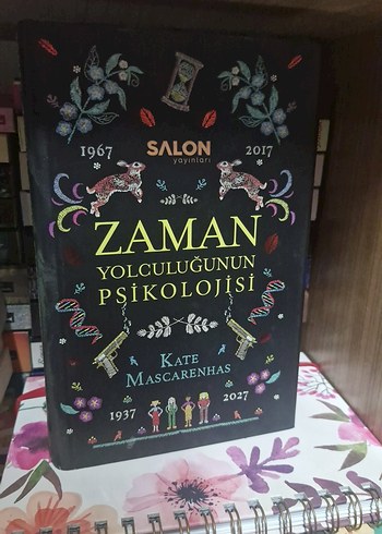Zaman Yolculuğunun Psikolojisi - Kate Mascarenhas