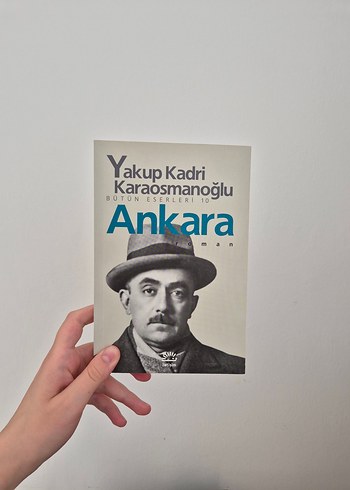 Ankara - Yakup Kadri Karaosmanoğlu Romanı