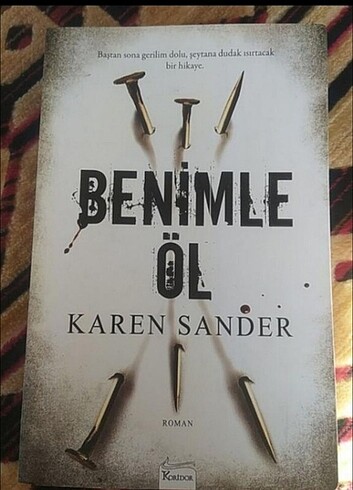 Benimle Öl - Karen Sander 