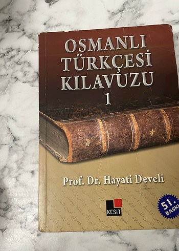 Osmanlı Türkçesi Kılavuzu I - Prof. Dr. Hayati Develi