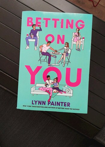 Betting On You - Lynn Painter