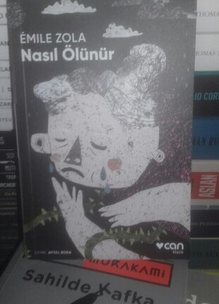 Emile Zola - Nasıl Ölünür
