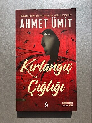 Kırlangıç Çığlığı-Ahmet Ümit