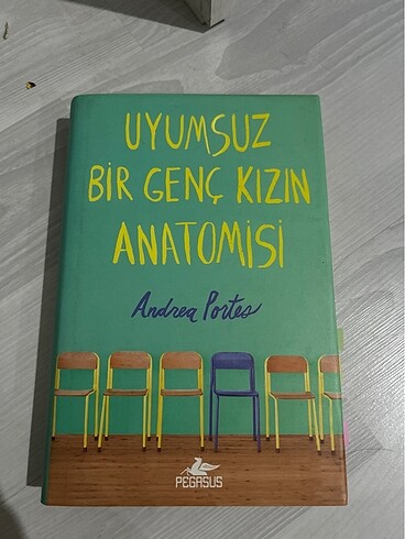 Uyumsuz bir genç kızın anatomisi