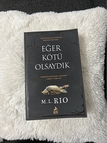 Eğer Kötü Olsaydık - M.L. Rio - Ren Yayınları