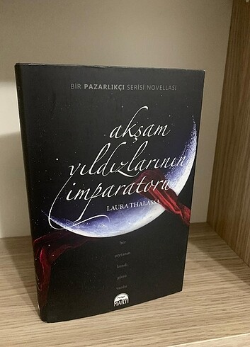 Laura Thalassa- Akşam Yıldızlarının İmparatoru