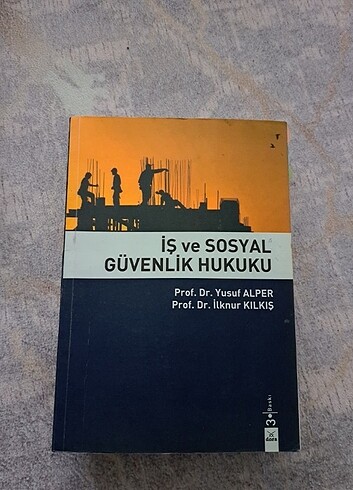 İs ve sosyal güvenlik hukuku