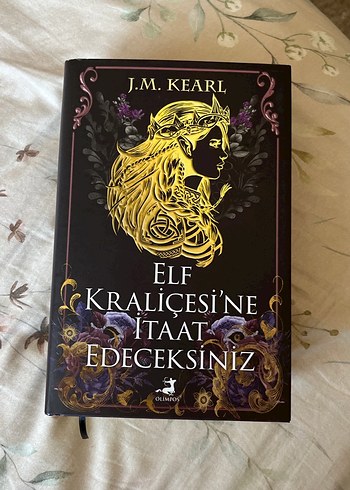 Elf Kraliçesi'ne İtaat Edeceksiniz - J.M. Kearl