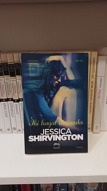  İki Hayat Arasında - Jessica Shirvington