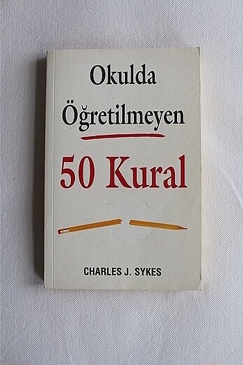 Okulda öğretilmeyen 50 kural