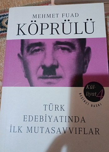 Mehmet Fuad Köprülü - Türk Edebiyatında İlk Mutasavvıflar