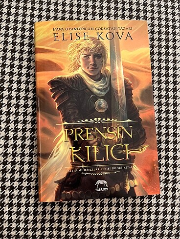 Prensin Kılıcı - Elise Kova / kitap
