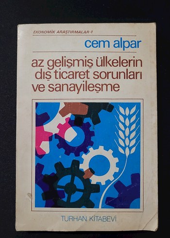 Az Gelişmiş Ülkelerin Dış Ticaret Sorunları ve Sanayileşme