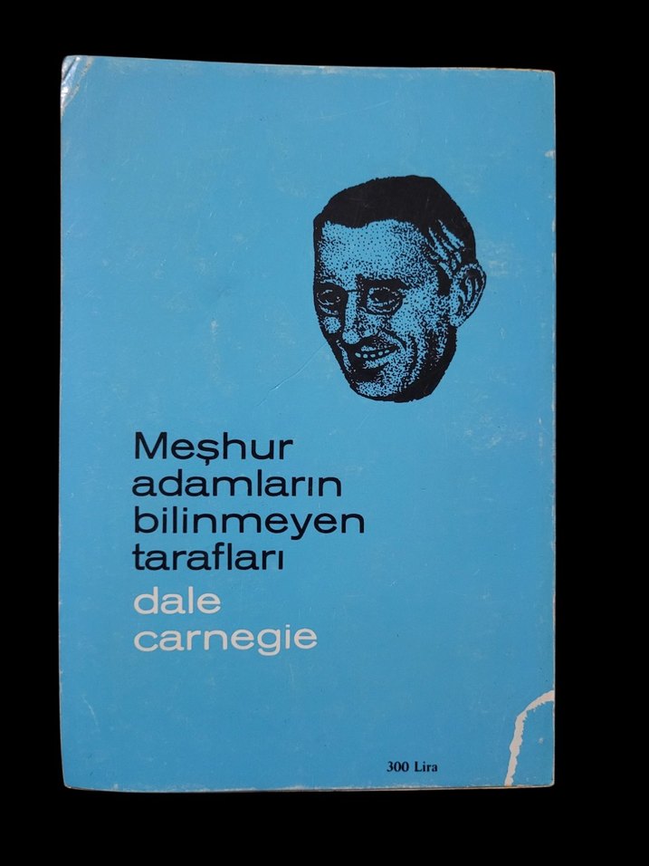 Meşhur Adamların Bilinmeyen Tarafları - Dale Carnegie - Görsel 2