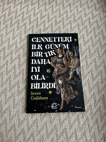 Cennetteki İlk Günüm Bir Tık Daha İyi Olabilirdi