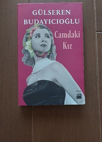 Camdaki Kız - Gülseren Budayıcıoğlu DK Yayınları