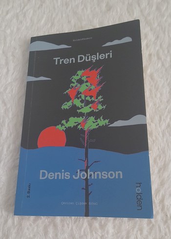 Tren Düşleri - Denis Johnson