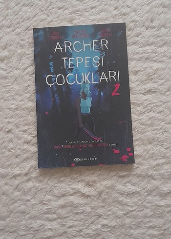 Archer Tepesi Çocukları 2.Kitap