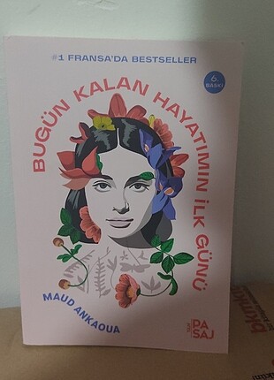 Bugün kalan hayatımın ilk günü