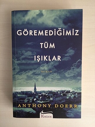 Göremediğimiz Tüm Işıklar