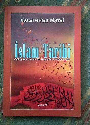 İslam Tarihi - Üstad Mehdi Pişvai