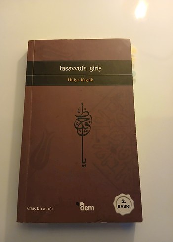 Tasavvufa Giriş - Hülya Küçük, 2. Baskı