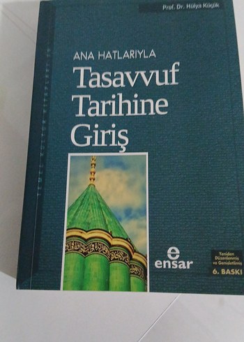 Ana Hatlarıyla Tasavvuf Tarihine Giriş Kitabı
