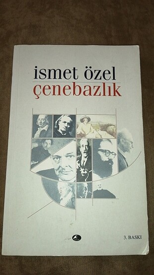 İsmet Özel - Çenebazlık