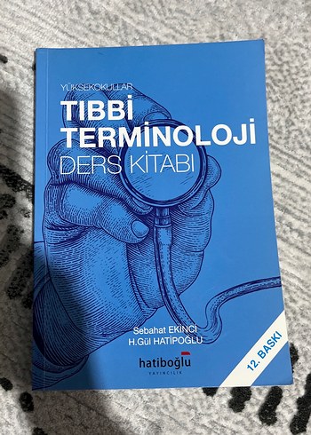 Tıbbi Terminoloji Ders Kitabı - 12. Baskı
