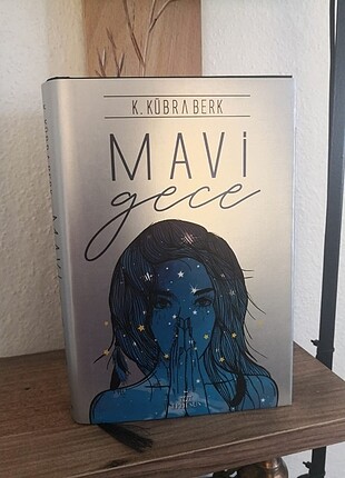 Mavi gece - K. Kübra Berk