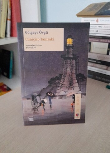 Çuniçiro Tanizaki Gölgeye Övgü
