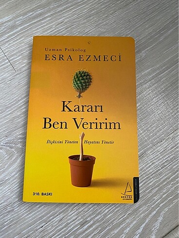  Beden Esra Ezmeci kararı ben veririm kitabı