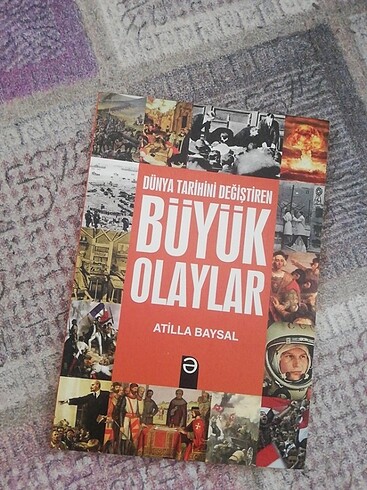 Dünya tarihinin değiştiren büyük olaylar