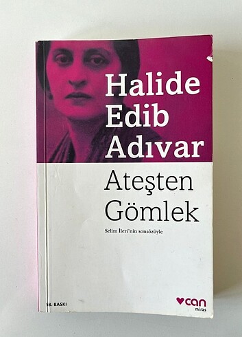 ATEŞTEN GÖMLEK HALİDE EDİB ADIVAR
