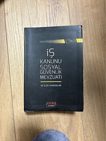 İş Kanunu Sosyal Güvenlik Mevzuatı Ve İlgili Kanunlar 2021 Savaş