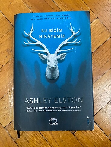 Bu Bizim Hikayemiz - Ashley Elston Yabancı Yayınları