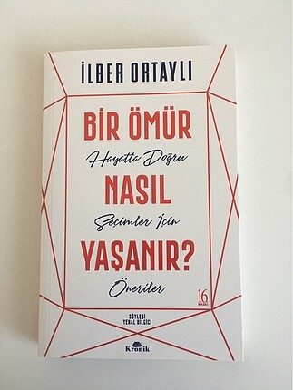 Bir ömür nasıl yaşanır