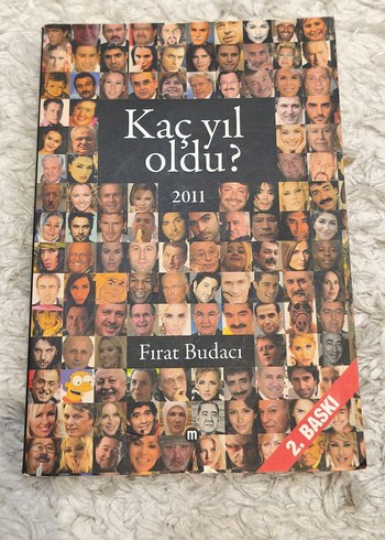 Kaç Yıl Oldu? 2011 - Fırat Budacı