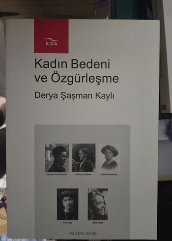 Kadin Bedeni Ve Ozgurlesme Derya Sasman Kayli