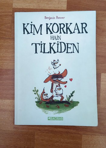 Kim Korkar Hain Tilkiden - Benjamin Renner