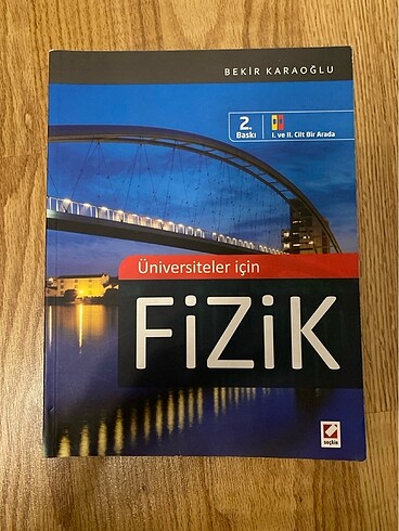 Üniversiteler için Fizik - Seçkin Yayın Evi 2. Baskı - Bekir Kar