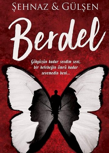 Berdel - Şehnaz & Gülşen