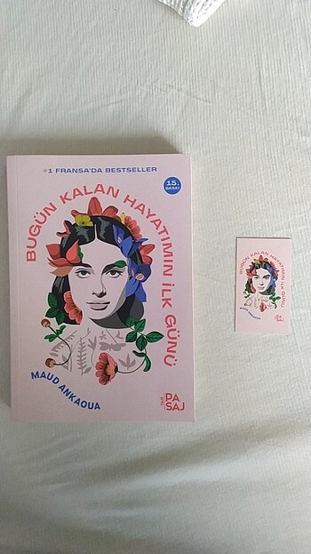 Bugün kalan hayatımın ilk günü 